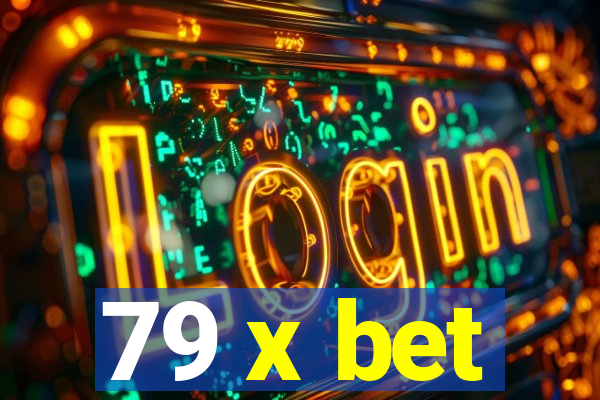 79 x bet